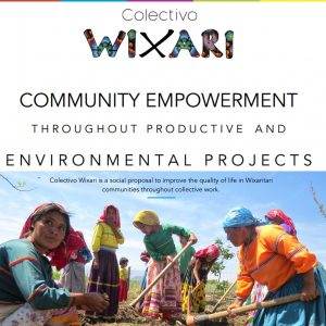 Centre Lothlorien supports Colectivo Wixari
