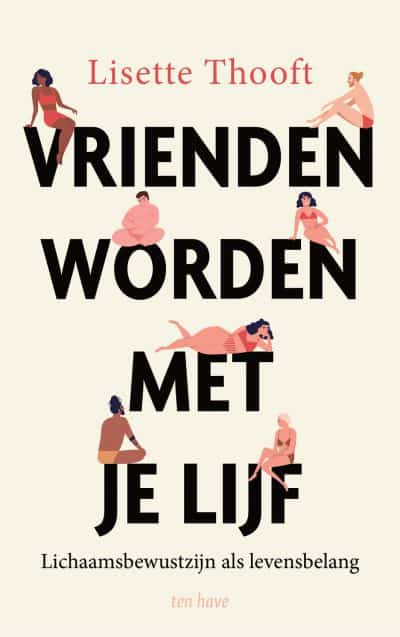 "Vrienden worden met je lijf"